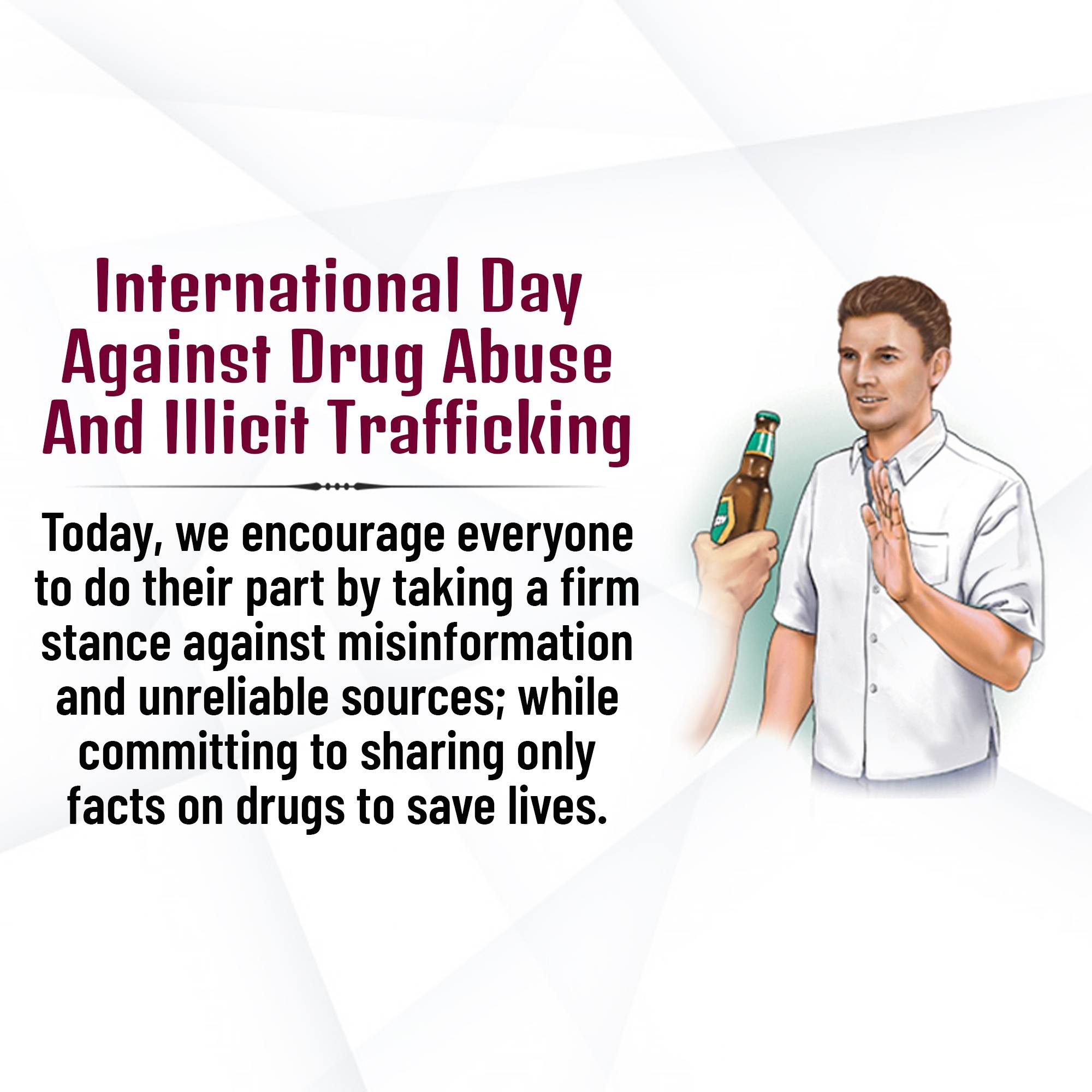 International Day Against Drug Abuse and Illicit Trafficking
